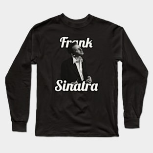 Frank Sinatra / 1915 Long Sleeve T-Shirt